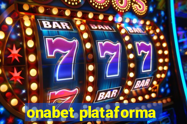 onabet plataforma